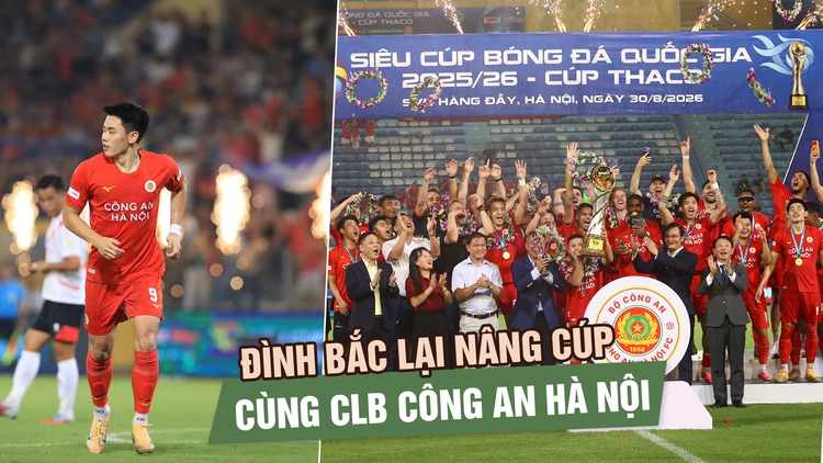Lại nâng Siêu cúp quốc gia cùng CLB CAHN, Đình Bắc tự tin hướng đến mục tiêu cao nhất V-League
