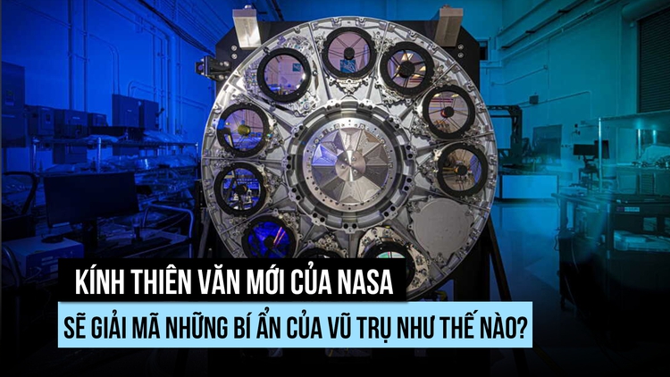 'Vũ khí' mới của NASA giúp giải mã bí ẩn vũ trụ