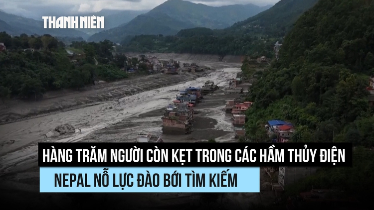 Hàng trăm người kẹt trong các hầm thủy điện, Nepal nỗ lực đào bới tìm kiếm