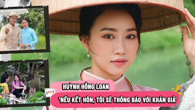 Huỳnh Hồng Loan nói về chuyện kết hôn sau tuổi 30