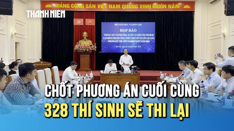 Gian lận thi cử và kỳ thi đặc biệt của 328 thí sinh trường THPT chuyên Tuyên Quang