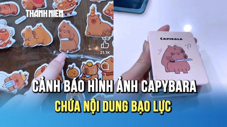 Sticker Capybara chứa hình ảnh phản cảm: Chuyên gia cảnh báo phụ huynh điều gì?