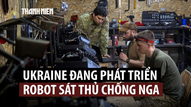 'Đội quân robot' đóng vai trò gì trong cuộc cách mạng tác chiến của Ukraine?