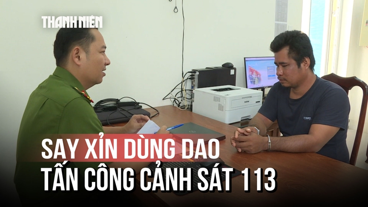 Bắt người đàn ông say xỉn dùng dao tấn công lực lượng Cảnh sát 113