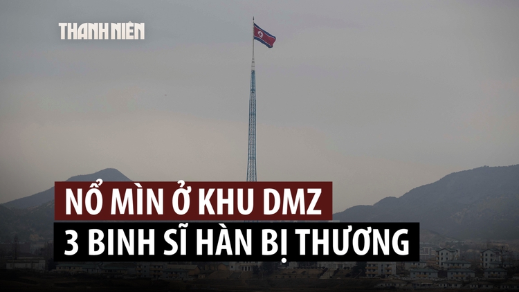Nổ trên giới tuyến liên Triều, 3 người Hàn Quốc bị thương