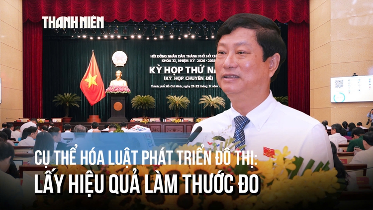 Chủ tịch HĐND TP.HCM: Cụ thể hóa nghị quyết bằng chương trình, đánh giá bằng KPI