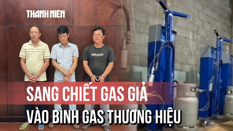 'Hô biến' gas trôi nổi thành thương hiệu lớn, tuồn ra thị trường hơn 42.000 bình