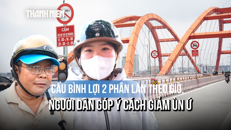 Cầu Bình Lợi 2 phân làn theo giờ, người dân góp ý giảm ùn ứ trên đường