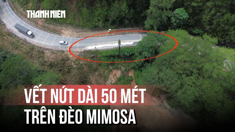 Đèo Mimosa xuất hiện vết nứt dài 50 mét, nguy cơ sụt lún taluy âm