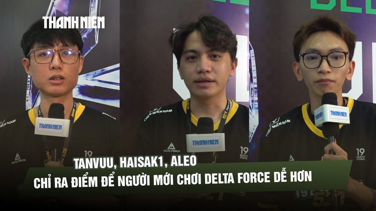 TanVuu, HaiSak1, Aleo chỉ ra điểm để người mới chơi Delta Force dễ hơn