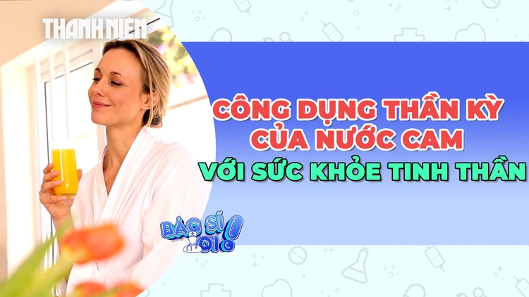 Công dụng thần kỳ của nước cam đối với sức khỏe tinh thần