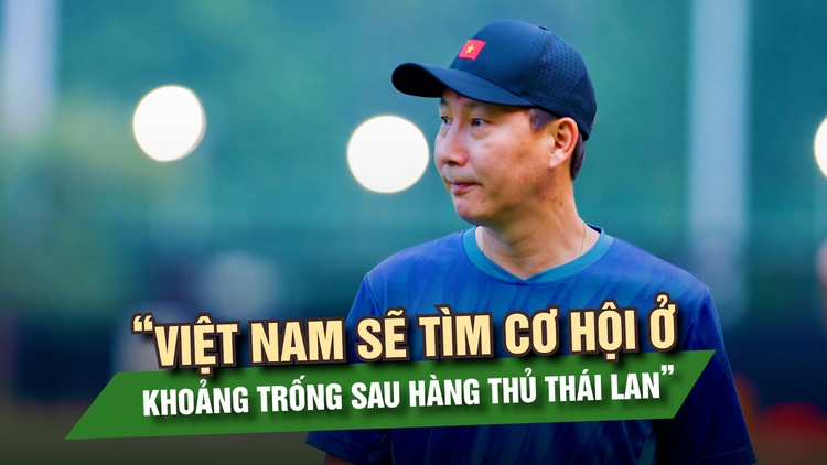 HLV Kim Sang-sik: ‘Biết rõ điểm mạnh và nơi có thể khai thác đội tuyển Thái Lan’
