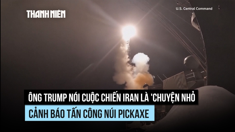 Ông Trump nói chiến sự Iran là 'chuyện nhỏ’, đang tìm cách thay thế eo biển Hormuz