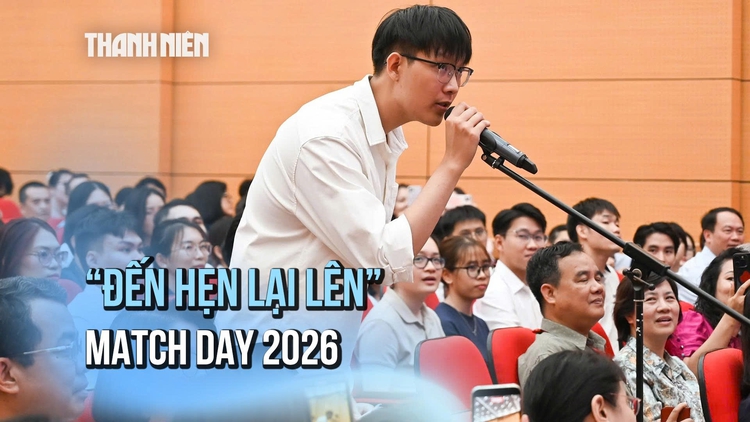Đến hẹn lại lên, Match Day 2026 gây chú ý với câu chuyện 'ngành hot - ngành lạnh'
