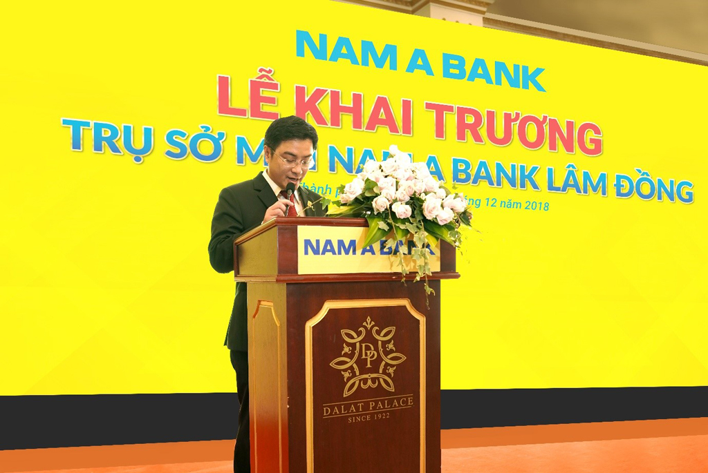 Ông Nguyễn Minh Tuấn - Giám đốc Nam A Bank Lâm Đồng phát biểu trong Lễ khai trương trụ sở mới tại TP.Đà Lạt 