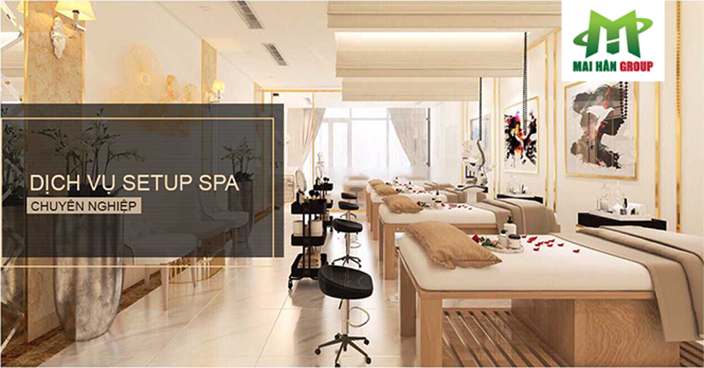 Dịch vụ Setup spa chuyên nghiệp