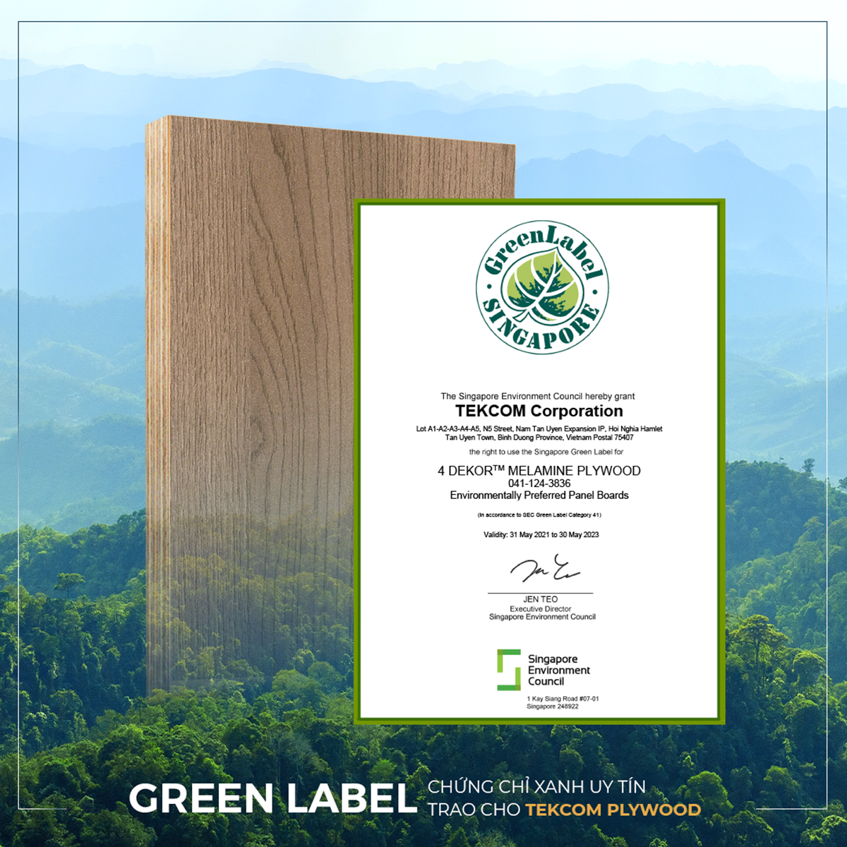 Chứng nhận Green Label Singapore được trao cho dòng ván ép 4DEKOR™ Melamine Plywood thuộc về Công ty TEKCOM Việt Nam