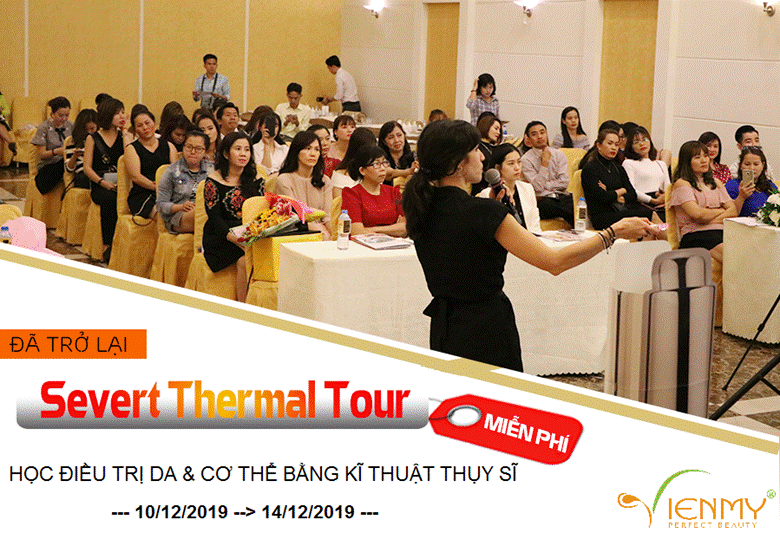 Chuỗi khóa học Selvert Thermal Tour 12.2019 sắp chính thức diễn ra