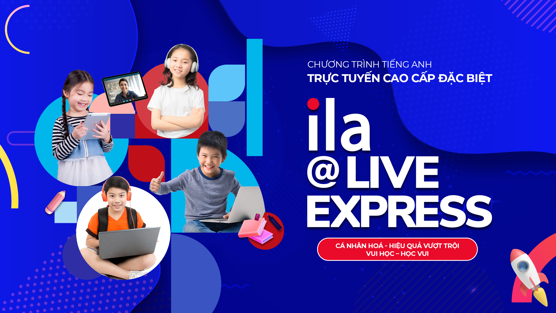 ILA ra mắt ILA@Live Express