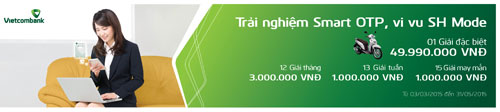 Vietcombank khuyến mãi “Trải nghiệm Smart OTP - Vi vu SH Mode”