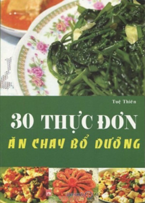 30 thực đơn ăn chay bổ dưỡng