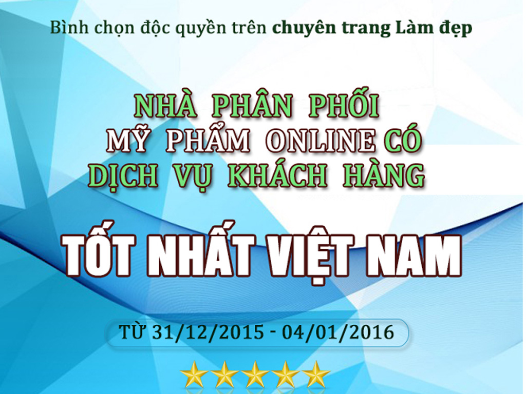 Bình chọn nhà phân phối mỹ phẩm online có dịch vụ khách hàng tốt nhất Việt Nam