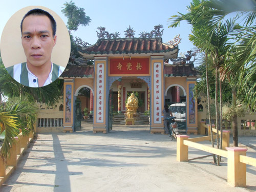 Bị can Phạm Ngọc Hồng(ảnh nhỏ) đột nhập vào Chùa Trường Giác, trộm cắp tài sản trị giá 400 triệu đồng 