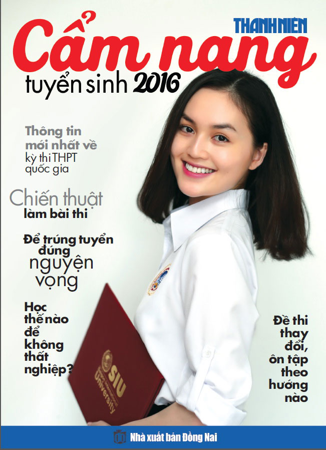 Cẩm nang tuyển sinh 2016 đã sẵn sàng đến tay bạn đọc