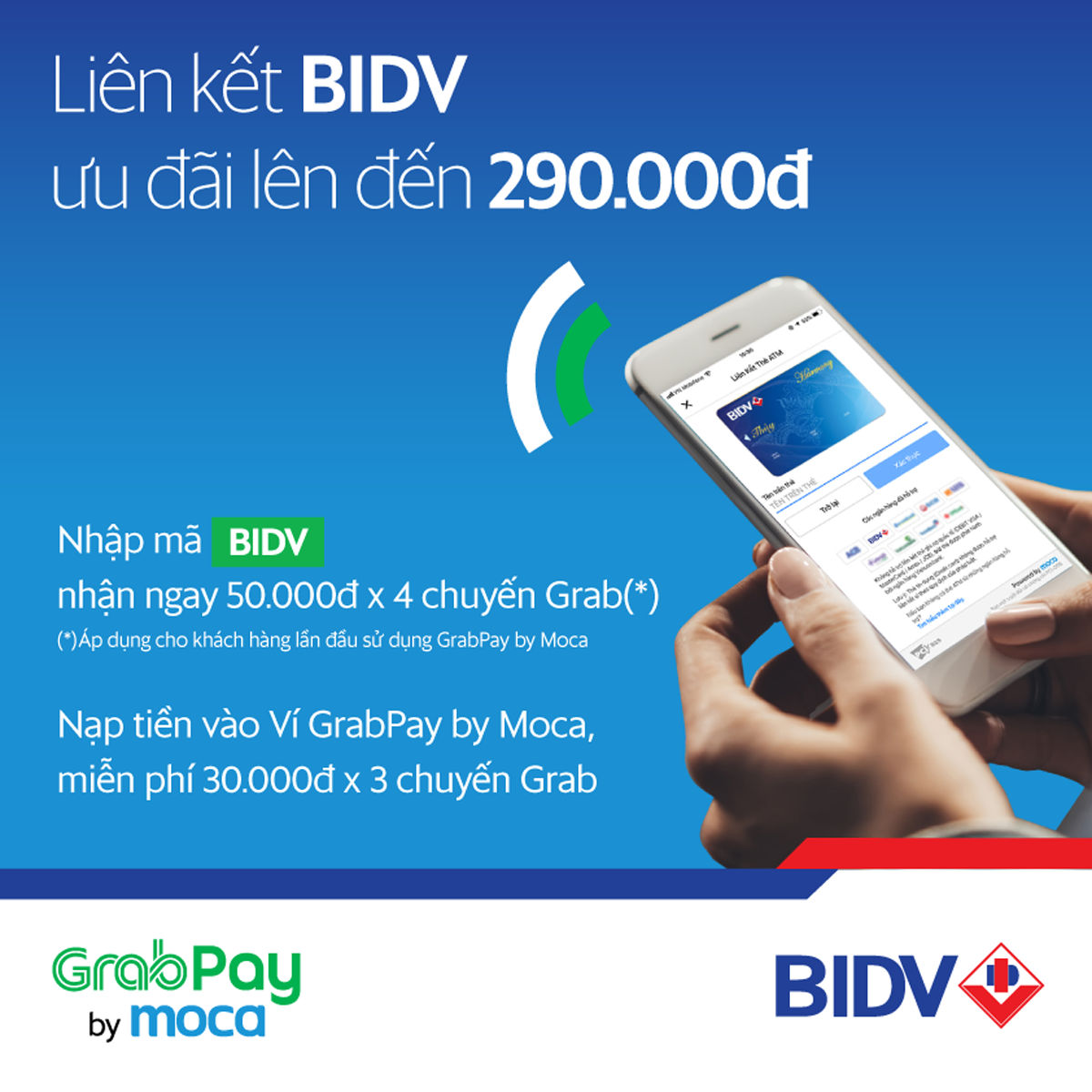 2 chương trình ưu đãi hấp dẫn GrabPay by Moca dành cho khách hàng BIDV