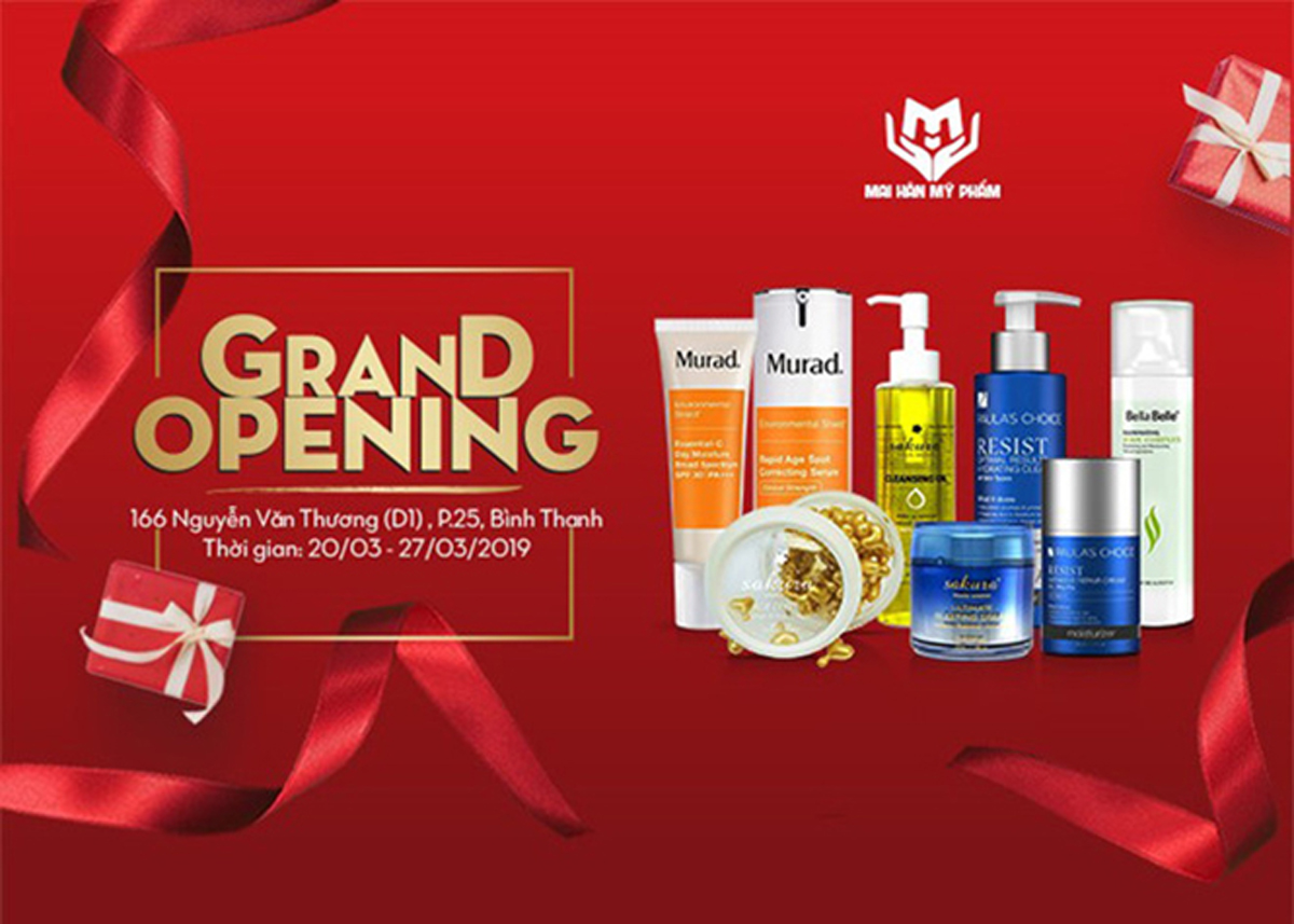 Mai Hân mỹ phẩm “Grand Opening” từ ngày 20.3 - 27.3.2019