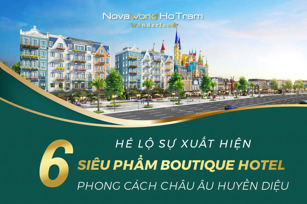 NovaWorld Ho Tram - Đặc biệt hơn với shophouse 6 tầng mặt tiền đường ven biển