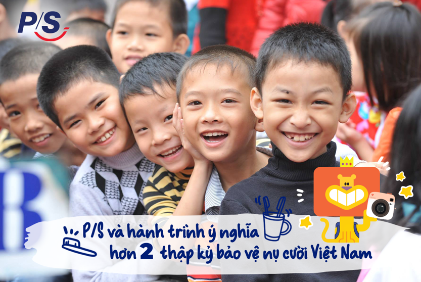 Nhờ những nỗ lực của mình, P/S giúp hàng triệu người Việt Nam hạnh phúc hơn, tự tin hơn. Nhìn lại hành trình 25 năm đầu tiên đầy tự hào, Việt Nam ngày càng xứng đáng là “quốc gia hạnh phúc nhất thế giới” với thật nhiều những nụ cười hạnh phúc ở khắp muôn nơi