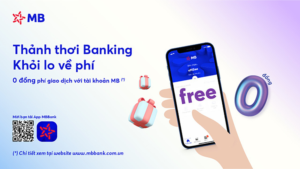 MB miễn phí nhiều loại phí giao dịch cho khách hàng sử dụng App MBBank