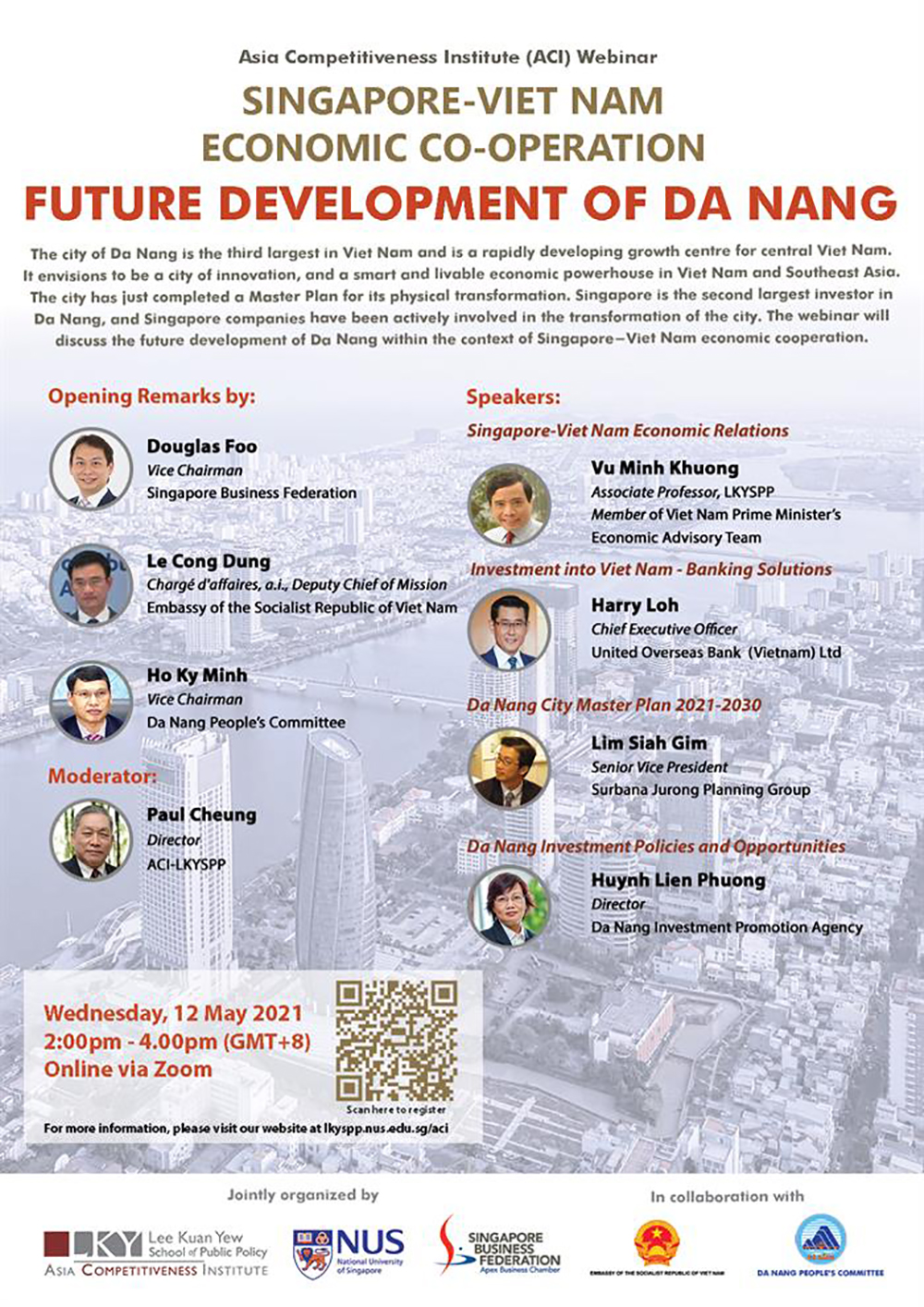 Các diễn giả, khách mời tại hội thảo Hợp tác kinh tế VN – Singapore – Tiềm năng phát triển Đà Nẵng tháng 5.2021