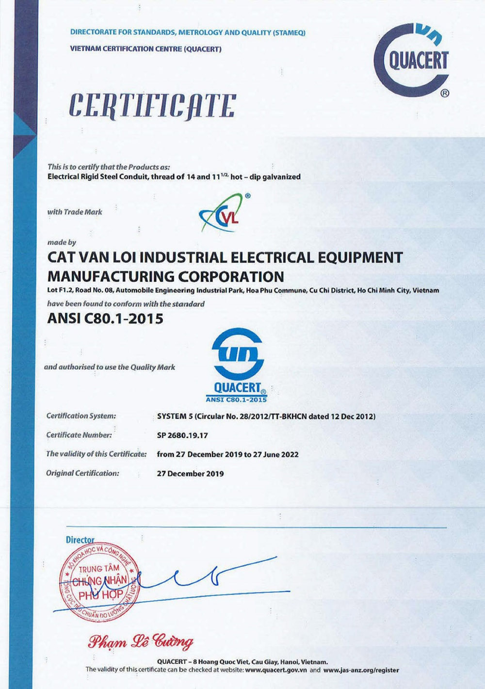 Ống thép luồn dây điện RSC - Cát Vạn Lợi đạt chứng nhận hợp chuẩn ANSI C 80.1
