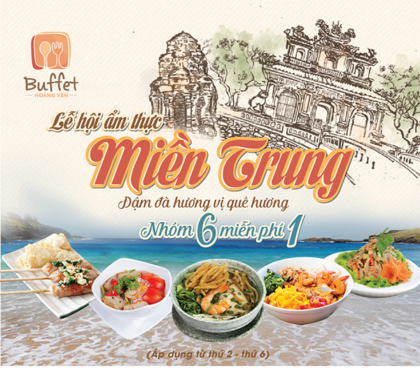 Lễ hội ẩm thực miền Trung tại Ho&agrave;ng Yến Buffet