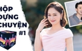 Hộp đựng chuyện: Hoa hậu được phẫu thuật thẩm mỹ | Lan Phương ‘like’ comment chê bai