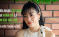 Diễn viên Thanh Hương: Lời khen của khán giả là con dao hai lưỡi