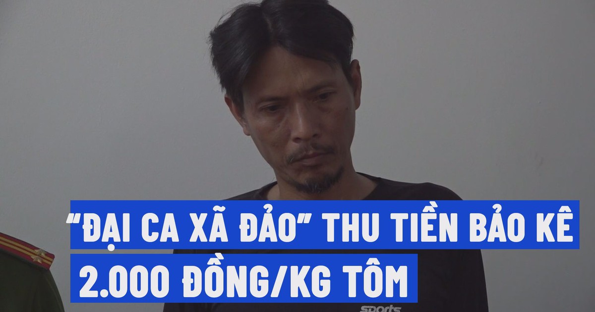Đòi tiền bảo kê dai dẳng, ‘đại ca xã đảo’ bị khởi tố, bắt tạm giam