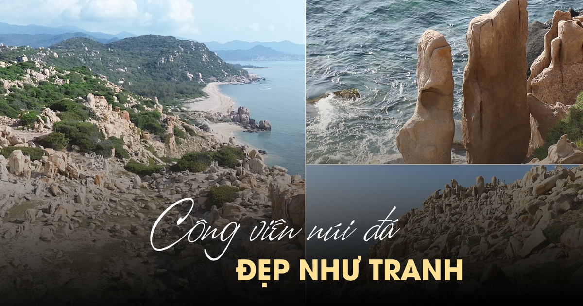 Ngắm công viên đá hùng vĩ đẹp như tranh trong khu dự trữ sinh quyển Núi Chúa