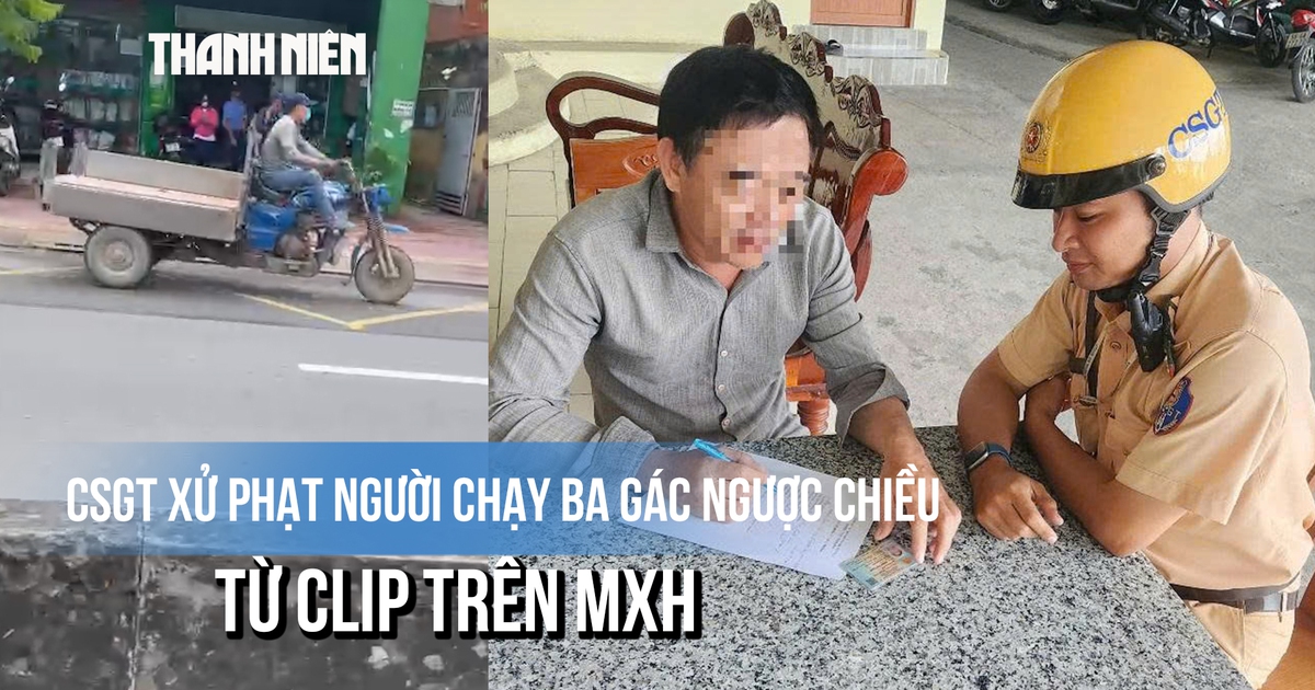Chạy xe ba gác đi ngược chiều bị người dân ghi hình, tài xế bị CSGT xử phạt