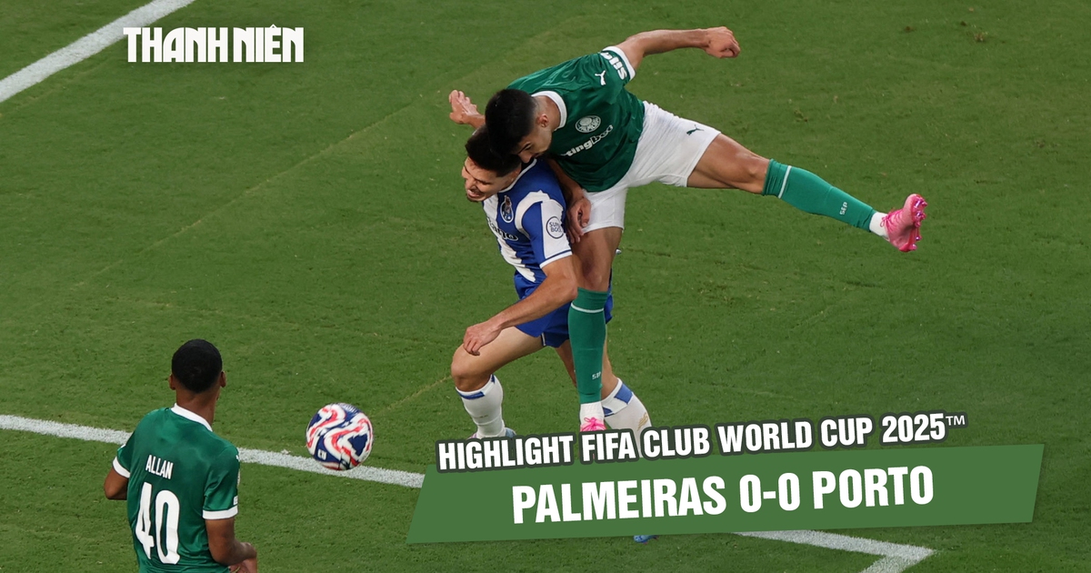 Highlight Palmeiras 0-0 Porto: Đại diện châu Âu nhọc nhằn kiếm 1 điểm | FIFA Club World Cup 2025™