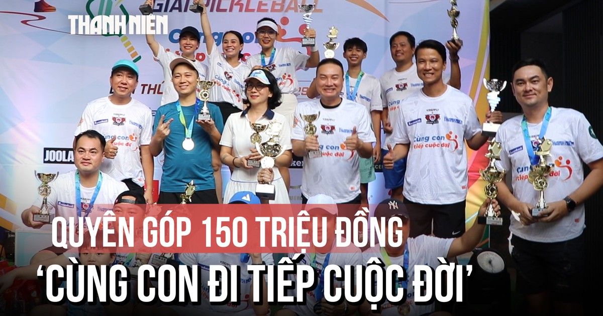 Sôi nổi giải pickleball ‘Cùng con đi tiếp cuộc đời’ do Báo Thanh Niên tổ chức