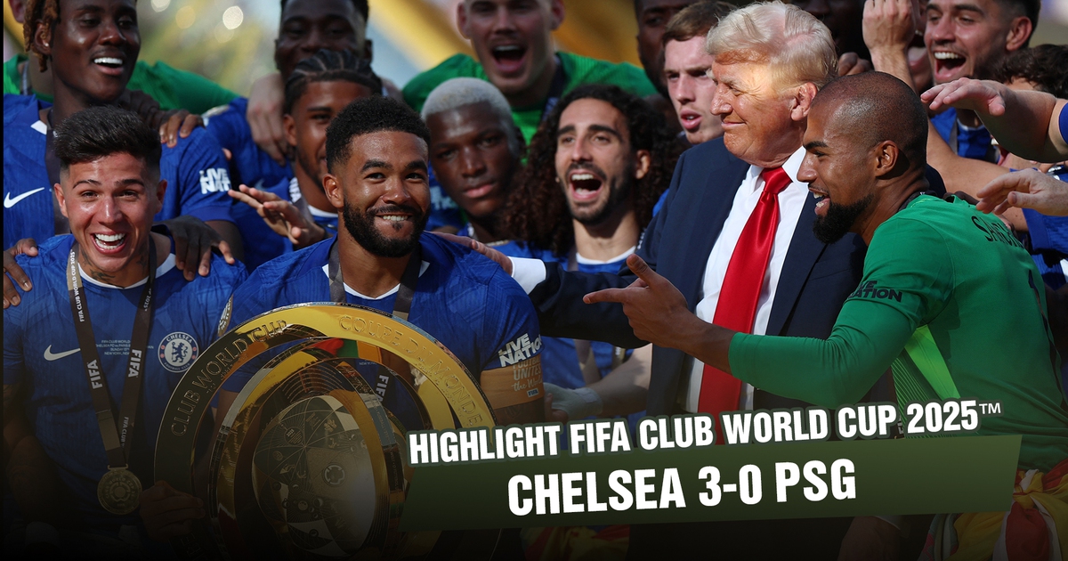 Highlight Chelsea 3-0 PSG: Chiến thắng tuyệt đối, cúp vô địch FIFA Club World Cup xứng đáng