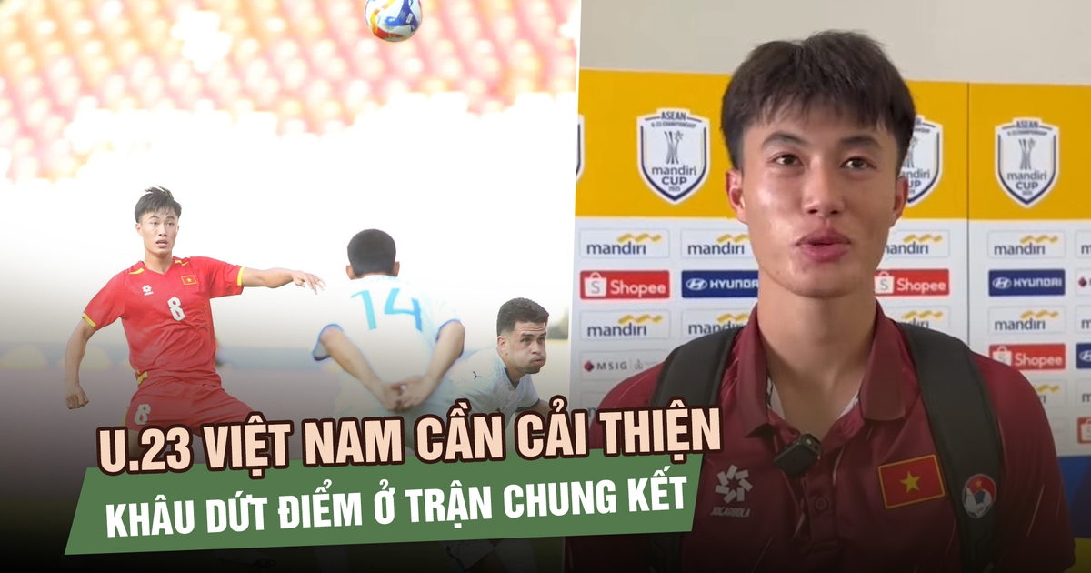 Tiền vệ U.23 Việt Nam thừa nhận đội đang thiếu ‘cây săn bàn’ thực thụ