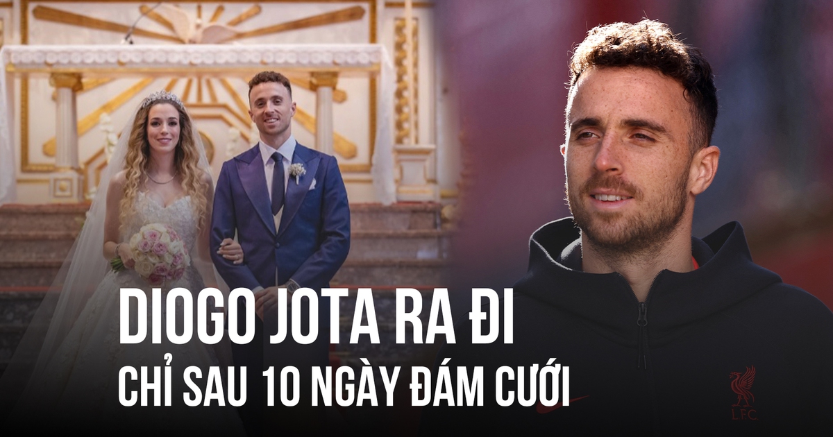Diogo Jota qua đời sau đám cưới 10 ngày, thế giới bóng đá tiếc thương
