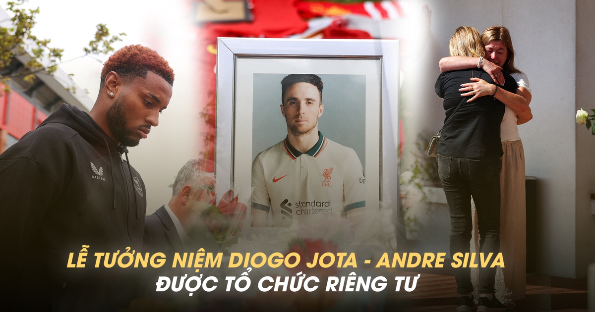 Lễ tưởng niệm riêng tư của Diogo Jota và em trai: Người hâm mộ khóc nức nở