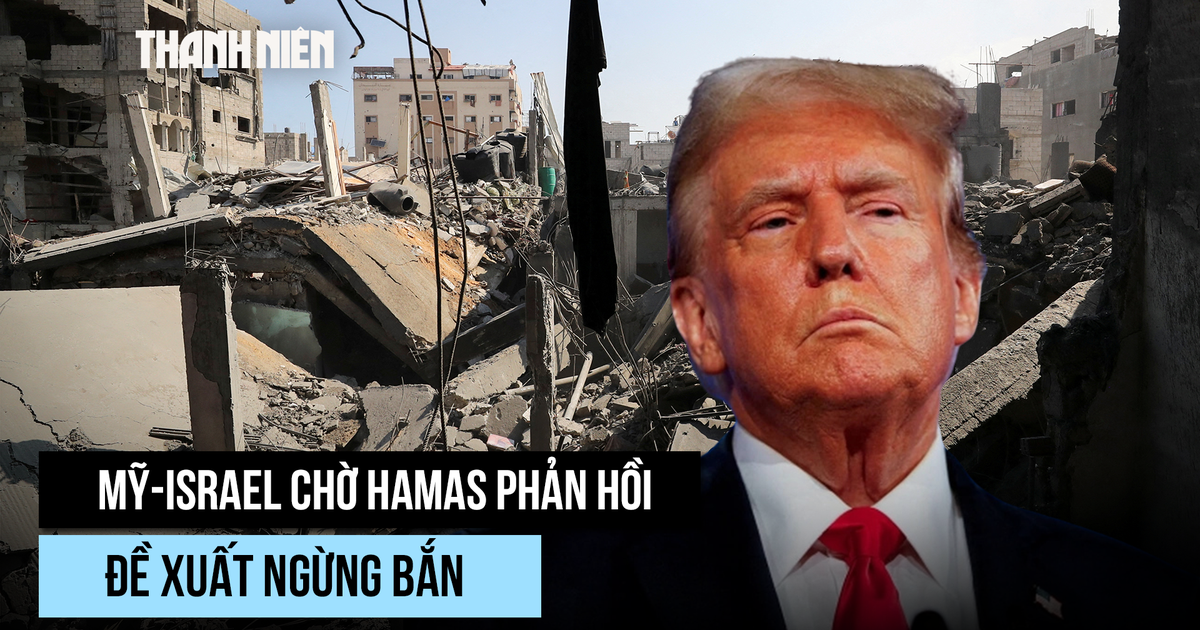Ông Trump yêu cầu Hamas trả lời đề xuất ngừng bắn trong vòng 1 ngày