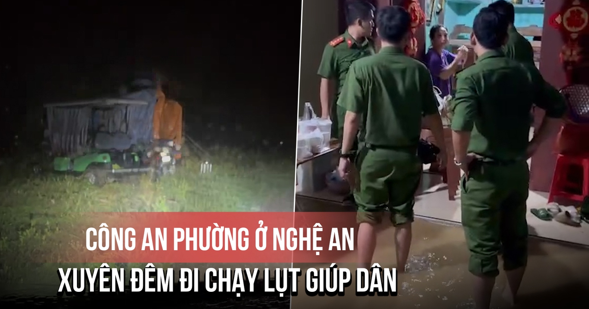 Công an phường ở Nghệ An xuyên đêm đi chạy lụt giúp dân: 'Cả ngày mưa nhỏ nhưng nước lên nhanh'