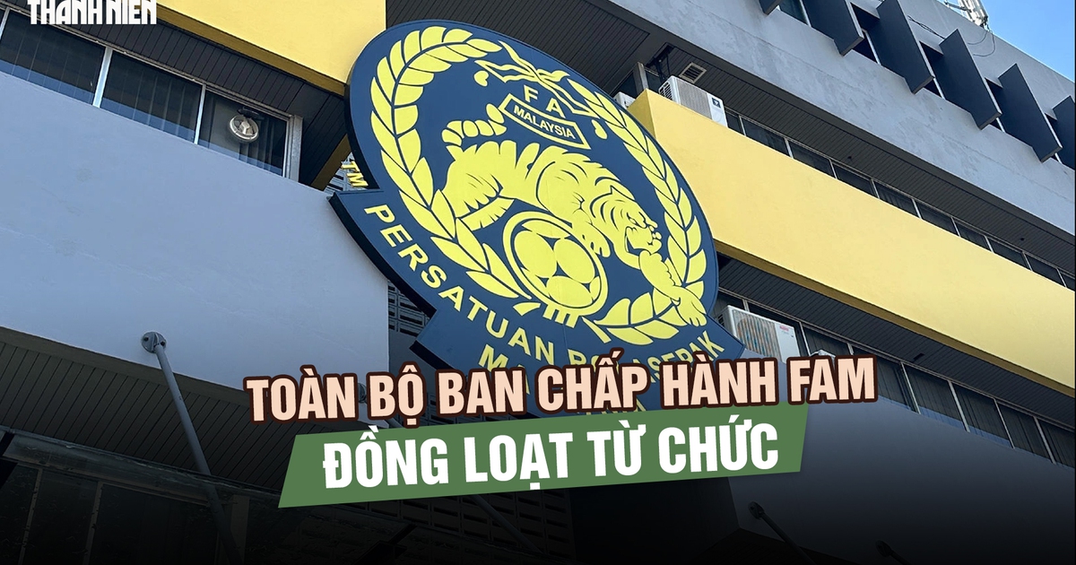 Toàn bộ Ban Chấp hành FAM đồng loạt từ chức giữa bê bối nhập tịch Malaysia